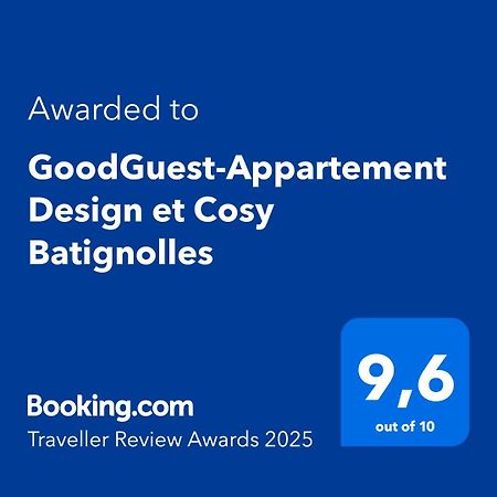 Goodguest-Appartement Design Et Cosy Batignolles ปารีส ภายนอก รูปภาพ